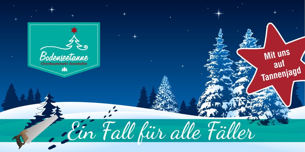 Bodenseetanne Christbaummarkt Atzenhofen Der